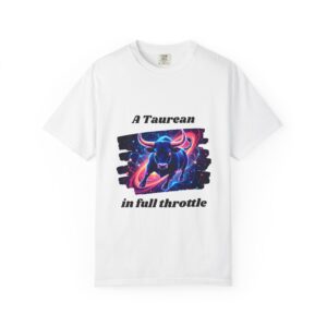 T-Shirt — “A Taurean in Full Throttle” Zodiac Bull Graphic Tee